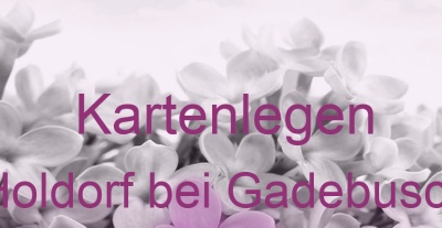 Kartenlegen Holdorf bei Gadebusch | Top-Experten für Kartenlegen, Wahrsagen, Hellsehen, Zukunftsdeutung. Kartenlegen Holdorf bei Gadebusch | Top-Experten für Kartenlegen, Wahrsagen, Hellsehen, Zukunftsdeutung.
